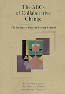 The ABCs of Collaborative Change