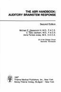 The Abr Handbook: Auditory Brainstem Responce