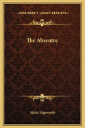 The Absentee