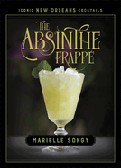 The Absinthe Frapp?