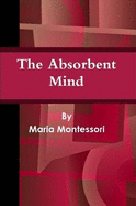 The Absorbent Mind