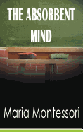 The Absorbent Mind