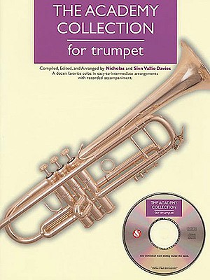 The Academy Collection: Trumpet - Vallis-davies, Nicholas (Creator), and Vallis-davies, Sien (Creator)