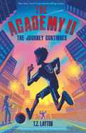 The Academy II: The Journey Continues