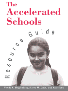 The Accelerated Schools Resource Guide