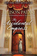 The Accidental Empress