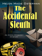 The Accidental Sleuth: An Emma Winberry Mystery