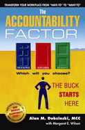 The Accountability Factor: The Buck Starts Here