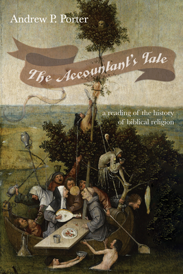 The Accountant's Tale - Porter, Andrew P