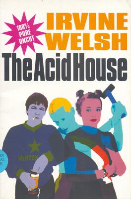 The Acid House - Welsh, Irvine