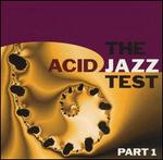 The Acid Jazz Test, Vol. 1