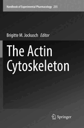 The Actin Cytoskeleton