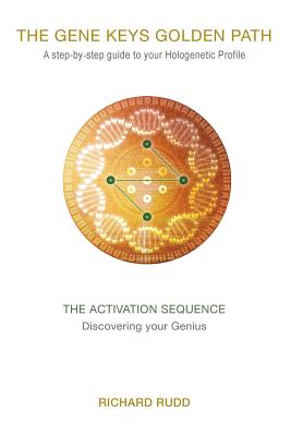 The Activation Sequence: Discovering Your Genius - Rudd, Richard