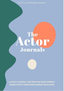 The Actor Journals