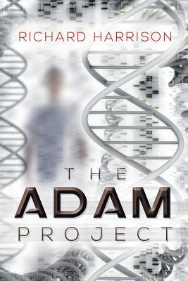 The Adam Project - Harrison, Richard, Dr.