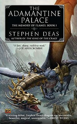 The Adamantine Palace - Deas, Stephen