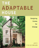 The Adaptable House