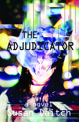 The Adjudicator - Daitch, Susan