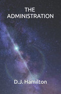 The Administration