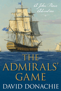 The Admirals' Game: A John Pearce Adventure