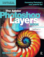 The Adobe Photoshop Layers Book