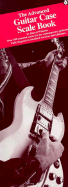 The Advanced Guitar Case Scale Book