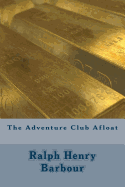 The Adventure Club Afloat