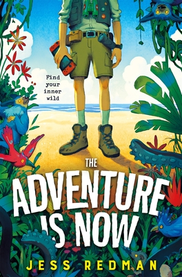 The Adventure is Now - Redman, Jess