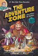 The Adventure Zone: Here There Be Gerblins