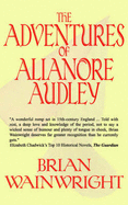 The Adventures of Alianore Audley