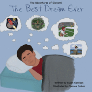 The Adventures of Giovanni - The Best Dream Ever