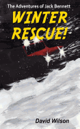 The Adventures of Jack Bennett Winter Rescue