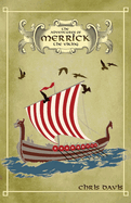 The Adventures of Merrick the Viking