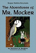 The Adventures of Mr. Mocker