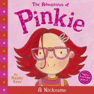 The Adventures of Pinkie: A Nickname