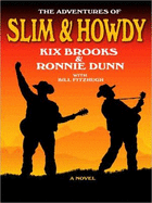 The Adventures of Slim & Howdy