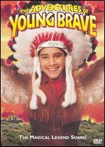 The Adventures of Young Brave