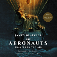 The Aeronauts: Travels in the Air