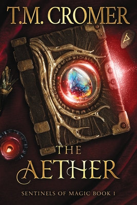 The Aether - Cromer, T M