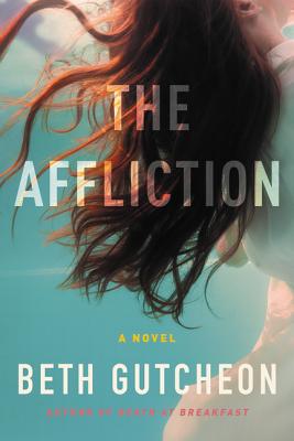 The Affliction - Gutcheon, Beth
