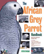 The African Grey Parrot Handbook