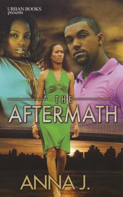 The Aftermath - Anna J
