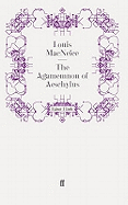 The Agamemnon of Aeschylus