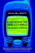The age of m-commerce : conquering the wireless world