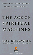 The Age of Spiritual Machines