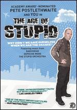 The Age of Stupid