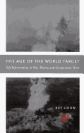 The Age of the World Target: Self-Referentiality in War, Theory, and Comparative Work