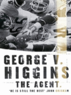 The Agent - Higgins, George