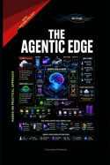 The Agentic Edge