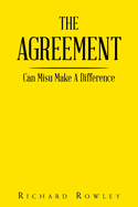 The Agreement: Can Misu Make A Difference